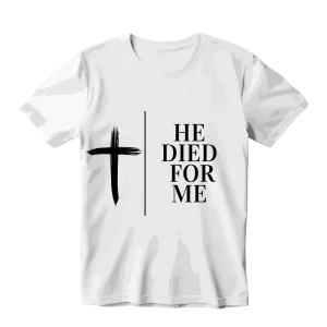 He Died For Me